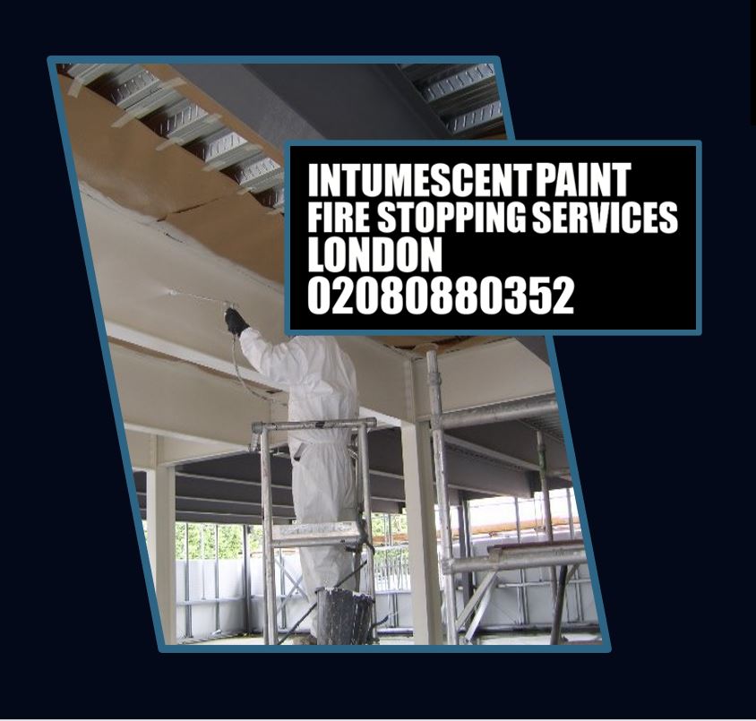 fire stopping London - Fire stopping Contractors - Intumescent Paint Contractor London