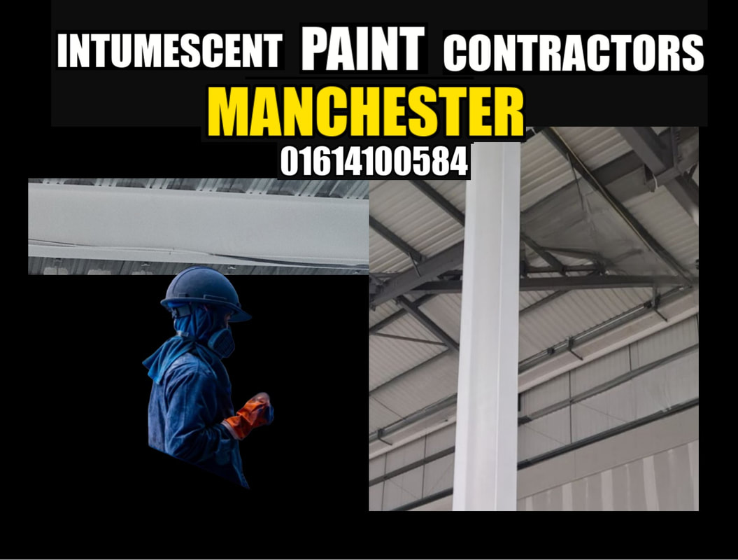 INTUMESCENT PAINT CONTRACTORS MANCHESTER GREATER MANCHESTER