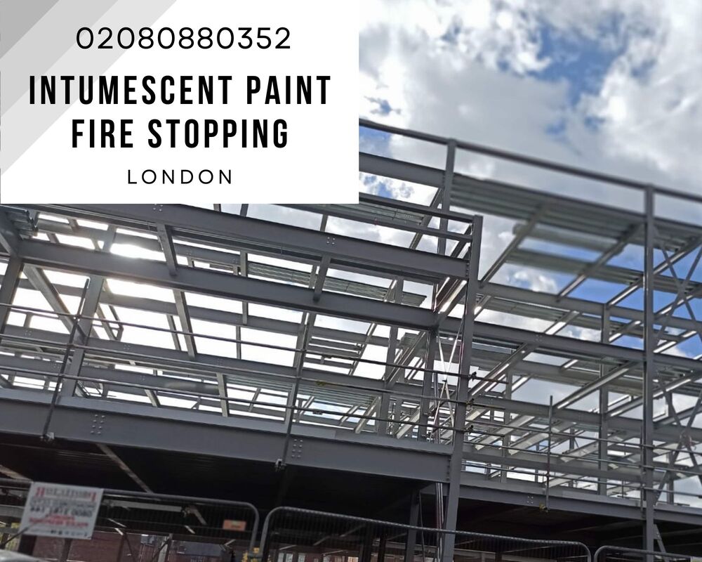 INTUMESCENT PAINT CONTRACTORS LONDON 02080880352 - fire stopping London - fire proofing London - intumescent commercial contractors - commercial intumescent sprayers
